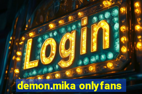 demon.mika onlyfans